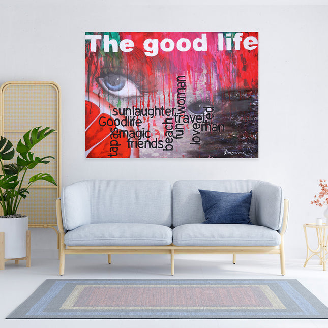 Canvas schilderij 'The Good Life'